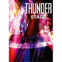 サンダー/ステージ《完全生産限定デラックス版》 (初回限定) 【Blu-ray】