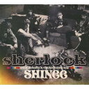 SHINee／sherlock 【CD】