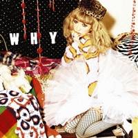 加藤ミリヤ／WHY (初回限定) 【CD+DVD】