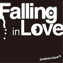 the band apart／Falling in Love 【CD】