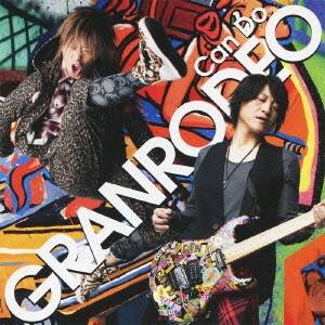 GRANRODEO／Can Do 【CD】