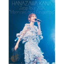 花澤香菜/HANAZAWA KANA Zepp Tour 2024 Memoirs and Fingertips 【Blu-ray】