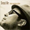 大江千里/boys mature slow 【CD】
