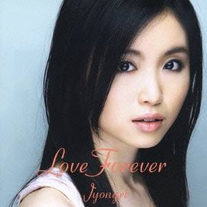 JYONGRI／Love Forever (初回限定) 【CD+DVD】