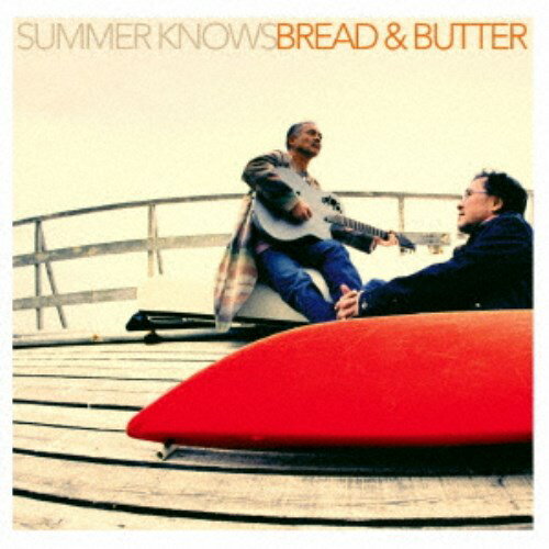 ブレッド＆バター／SUMMER KNOWS (初回限定) 【CD】