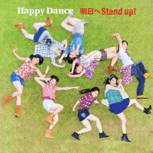 【8/1限定 ポイント最大5倍 & 8/1〜3 最大2000円OFFクーポン】Happy Dance／明日へ...
