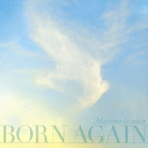 【8/20〜抽選で最大10万ポイント対象※条件あり】五輪真弓／BORN AGAIN 【CD】