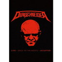 ダークシュナイダー/ライヴ・イン・チェコ 2016〜バック・トゥ・ザ・ルーツ - アクセプテッド! (初回限定) 【DVD】