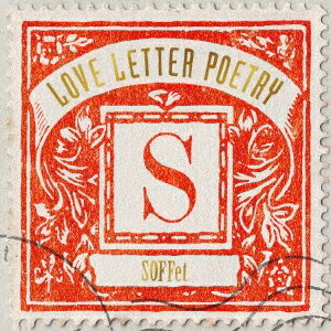 SOFFet／LOVE LETTER POETRY《通常盤》 【CD】