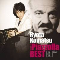 小松亮太／The Piazzolla BEST 【CD】