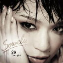 Sowelu／29 Tonight 【CD】