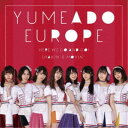 YUMEADO EUROPE/Here we go and go!/Shakin’&Movin’《Type-B》 【CD】
