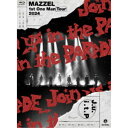 MAZZEL/MAZZEL 1st One Man Tour 2024 Join us in the PARADE《通常盤》 【Blu-ray】