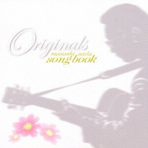 (オムニバス)／オリジナルズ さだまさし ソングブック 【CD】