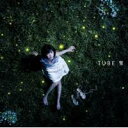 TUBE／蛍 【CD】