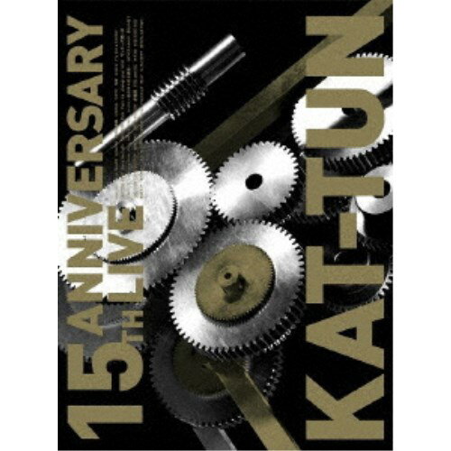 KAT-TUN／15TH ANNIVERSARY LIVE KAT-TUN《限定2盤》 (初回限定) 【DVD】