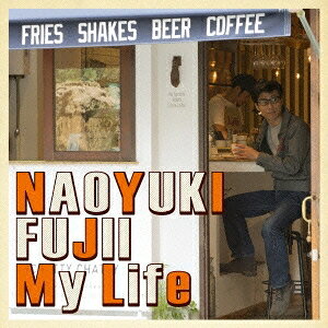 藤井尚之／My Life 【CD】