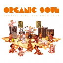 (V.A.)／ORGANIC SOUL from GOON TRAX 【CD】