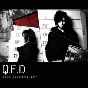 Acid Black Cherry／Q.E.D. 【CD】