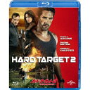 【~9/6まで!! 最大2000円OFFクーポン!!】ハード・ターゲット2 -ファイティング・プライド- 【Blu-ray】