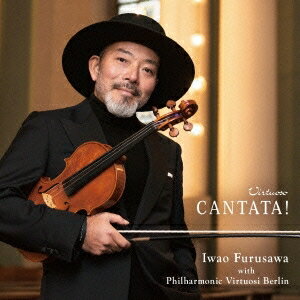 古澤巌／CANTATA！ 【CD】