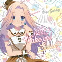 具志堅シュープ(CV.島袋美由利)/輝け Make up! Shine☆ 【CD】