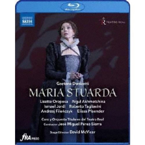 ドニゼッティ：歌劇≪マリア・ストゥアルダ≫ 【Blu-ray】