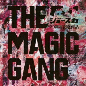 SHOW-SKA／THE MAGIC GANG 【CD】