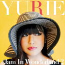 YURIE/♯JAM_IN_WONDERLAND_2 【CD】