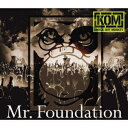 KNOCK OUT MONKEY/Mr.Foundation 【CD】