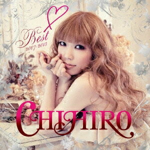 CHIHIRO／Best 2007-2013 【CD】