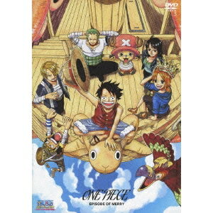 【11/25限定! 最大1000円OFFクーポン】ONE PIECE エピソード オブ メリー 〜もうひとりの仲間の物語〜 【DVD】