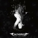 Galneryus／ALSATIA／CAUSE DISARRAY 【CD】