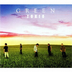 TOKIO／GREEN 【CD】