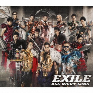 EXILE／ALL NIGHT LONG 【CD+DVD】