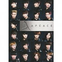 Apeace／Apeace (初回限定) 【CD+DVD】