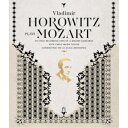 ホロヴィッツ・プレイズ・モーツァルト 【Blu-ray】