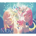 May J.／Rewind-トキトワ Edition- 【CD+DVD】