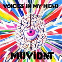 【8/25限定! 2000円OFFクーポン!!】Muvidat/VOICES IN MY HEAD 【CD】