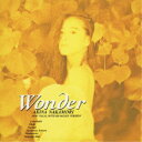 中森明菜／Wonder【オリジナル・カラオケ付】＜2023ラッカーマスターサウンド＞ 【CD】