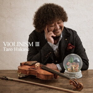 葉加瀬太郎／VIOLINISM III《通常盤》 【CD】