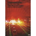 4th LIVE TOUR 2009 -The Secret Code- FINAL in TOKYO DOME 【DVD】