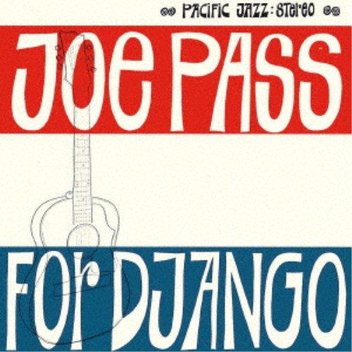 ジョー・パス／フォー・ジャンゴ 【CD】