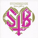 ストーンブリッジ/ミュージック・テイクス・ミー 【CD】