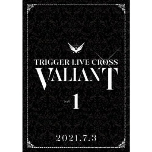 TRIGGER／アイドリッシュセブン TRIGGER LIVE CROSS VALIANT DVD DAY 1 【DVD】