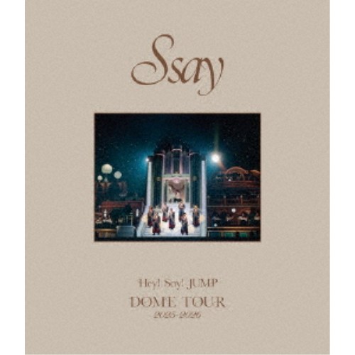 Hey！ Say！ JUMP／Hey！ Say！ JUMP DOME TOUR 2025-2026 S say《通常盤》 【Blu-...