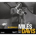 【エントリーでポイント10倍★3/4_20:00〜3/11_1:59まで】MILES DAVIS／UC BERKELEY， USA April 7， 1967 【CD】