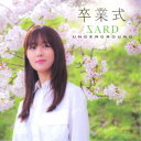 SARD UNDERGROUND/卒業式《通常盤》 【CD】