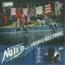 NOTD／NOTED... Japan Edition 【CD】