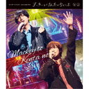 まっきーとけんた/まっきーとけんた one man live まっきーとけんたのらいぶ《通常版》 【Blu-ray】